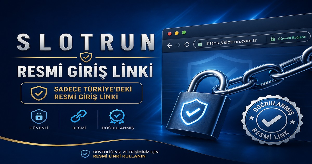 Slotrun Giriş Linki – Resmi Adrese Güvenle Erişin